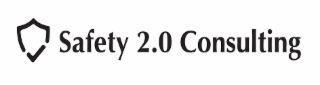 SAFETY 2.0 CONSULTING