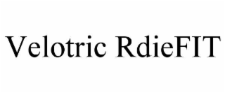 VELOTRIC RDIEFIT