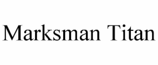 MARKSMAN TITAN