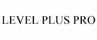 LEVEL PLUS PRO