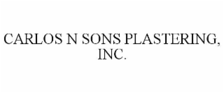 CARLOS N SONS PLASTERING, INC.