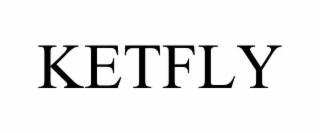 KETFLY