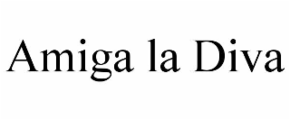 AMIGA LA DIVA
