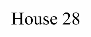 HOUSE 28