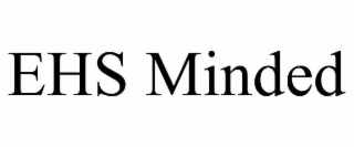 EHS MINDED