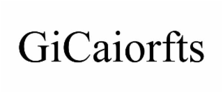 GICAIORFTS