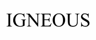 IGNEOUS
