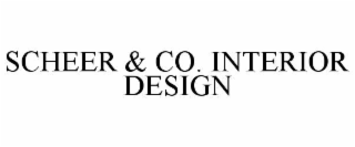SCHEER & CO. INTERIOR DESIGN