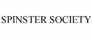 SPINSTER SOCIETY