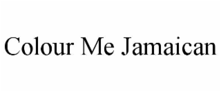 COLOUR ME JAMAICAN