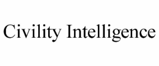 CIVILITY INTELLIGENCE