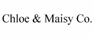 CHLOE & MAISY CO.