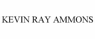 KEVIN RAY AMMONS