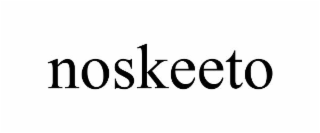 NOSKEETO