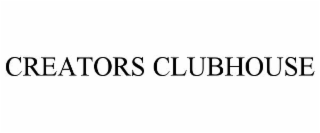 CREATORS CLUBHOUSE
