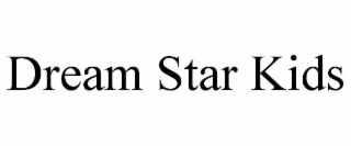 DREAM STAR KIDS