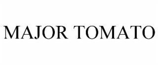 MAJOR TOMATO