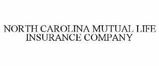 NORTH CAROLINA MUTUAL LIFE INSURANCE COMPANY