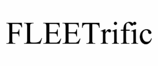 FLEETRIFIC