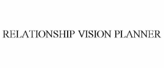 RELATIONSHIP VISION PLANNER