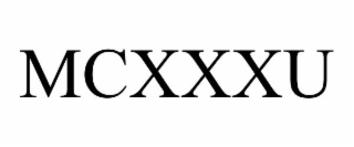 MCXXXU