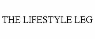 THE LIFESTYLE LEG