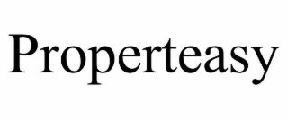 PROPERTEASY