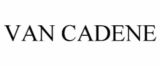 VAN CADENE