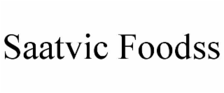 SAATVIC FOODSS