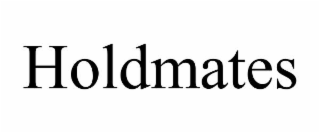 HOLDMATES