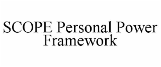 SCOPE PERSONAL POWER FRAMEWORK