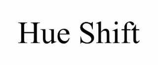 HUE SHIFT