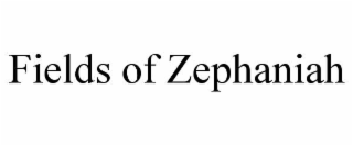 FIELDS OF ZEPHANIAH