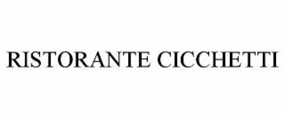 RISTORANTE CICCHETTI