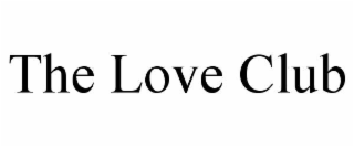 THE LOVE CLUB