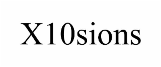 X10SIONS