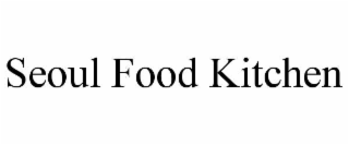 SEOUL FOOD KITCHEN