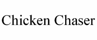 CHICKEN CHASER