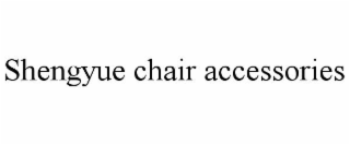 SHENGYUE CHAIR ACCESSORIES
