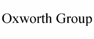 OXWORTH GROUP