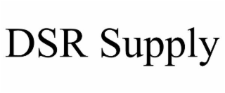 DSR SUPPLY