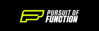 PURSUIT OF FUNCTION