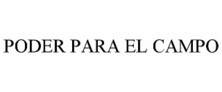 PODER PARA EL CAMPO