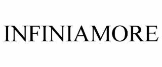 INFINIAMORE