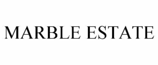 MARBLE ESTATE