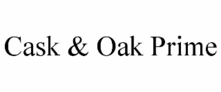 CASK & OAK PRIME