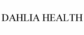 DAHLIA HEALTH