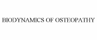 BIODYNAMICS OF OSTEOPATHY