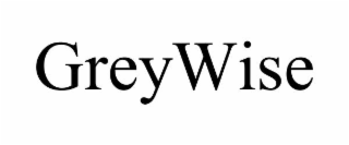 GREYWISE