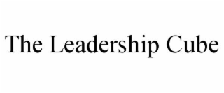 THE LEADERSHIP CUBE